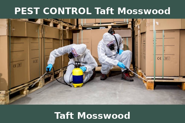 PEST CONTROL Taft Mosswood